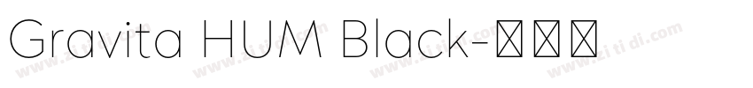 Gravita HUM Black字体转换